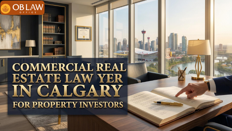 Commercial Real Estate Lawyer in Calgary for Property Investors